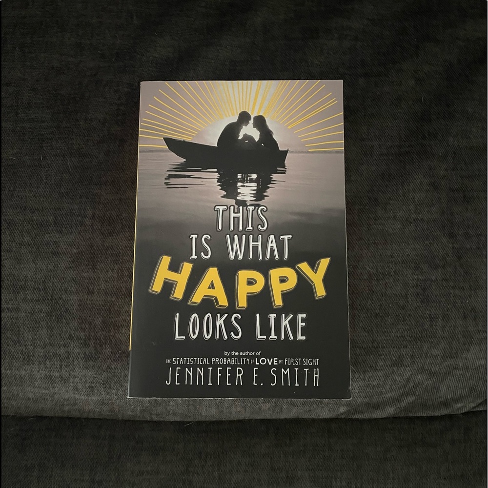 “This Is What Happy Looks Like” Novel